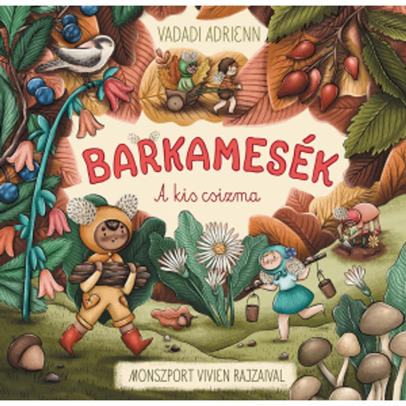 Barkamesék - A kis csizma - Vadadi Adrienn