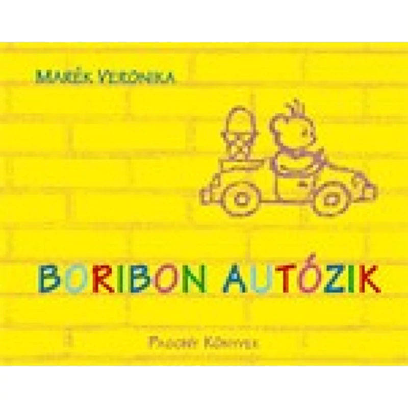 Boribon autózik - Marék Veronika