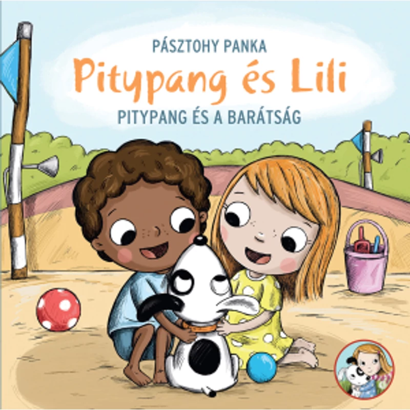 Pitypang és Lili - Pitypang és a barátság